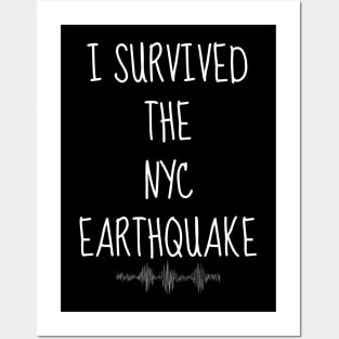 I-Survived-The-Nyc-Earthquake Posters and Art